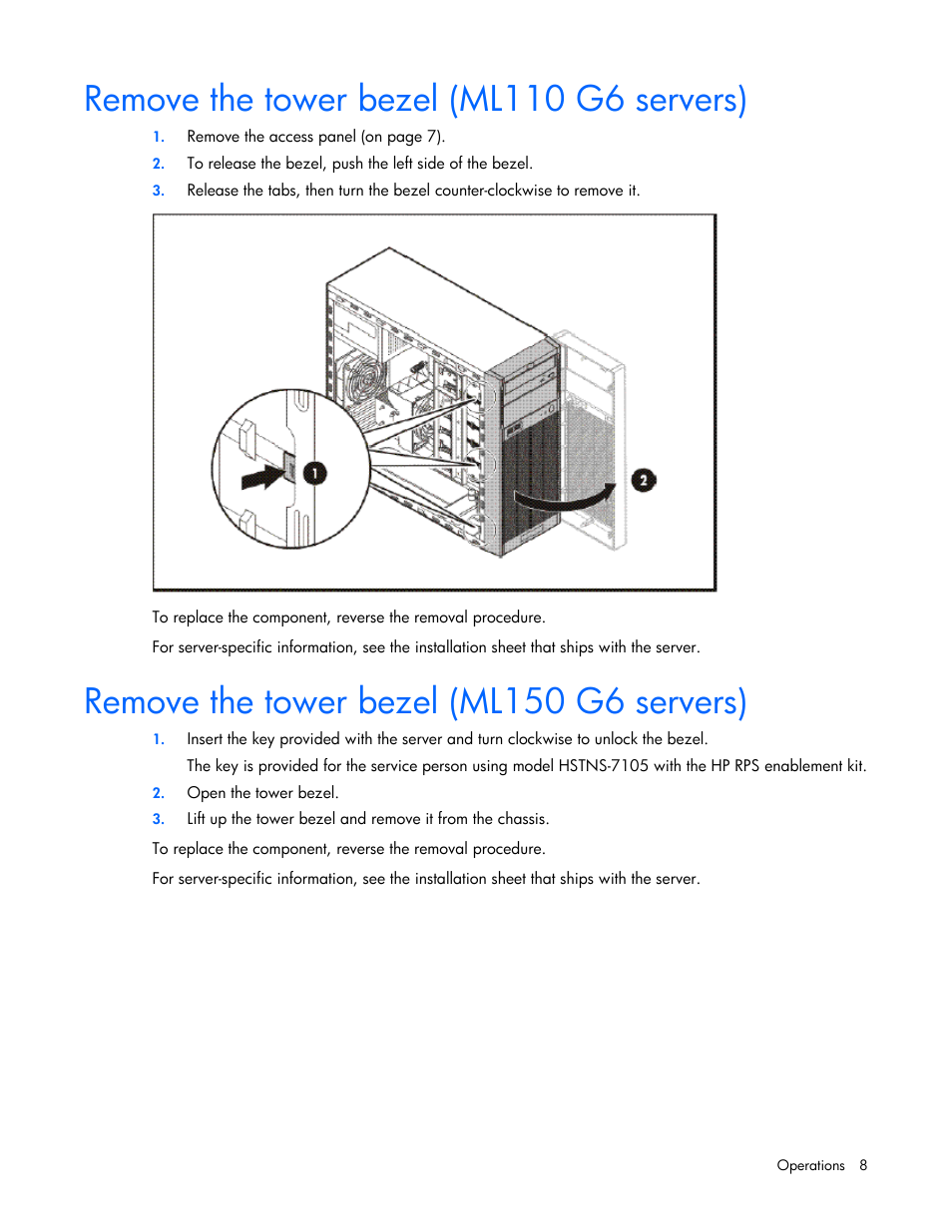 Remove the tower bezel (ml110 g6 servers), Remove the tower bezel (ml150 g6 servers) | HP ML100 User Manual | Page 8 / 111