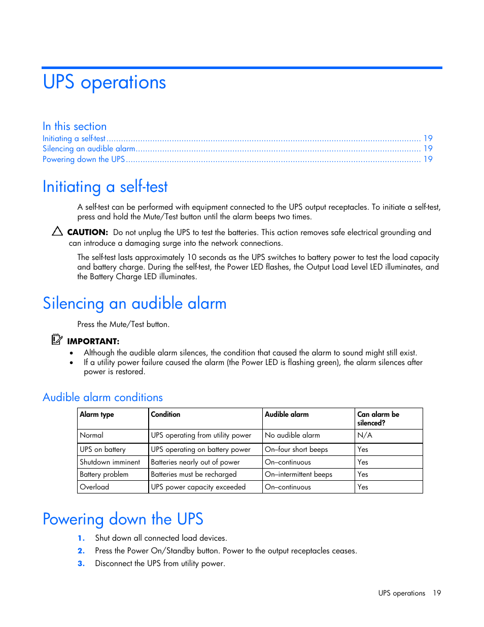 Ups operations, Initiating a self-test, Silencing an audible alarm | Audible alarm conditions, Powering down the ups, At the self-test, Initiating a self, Test, Iate a self-test, Silences ups alarms and initiates a self-test | HP T1000 User Manual | Page 19 / 48