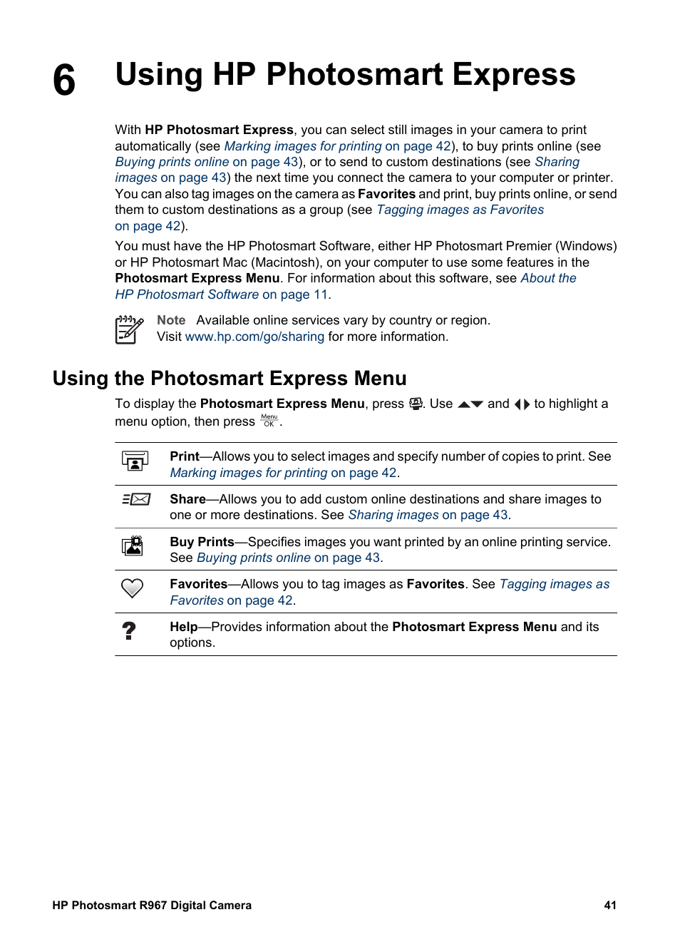 Using hp photosmart express, Using the photosmart express menu, Using | Verif | HP PhotoSmart R967 User Manual | Page 41 / 62