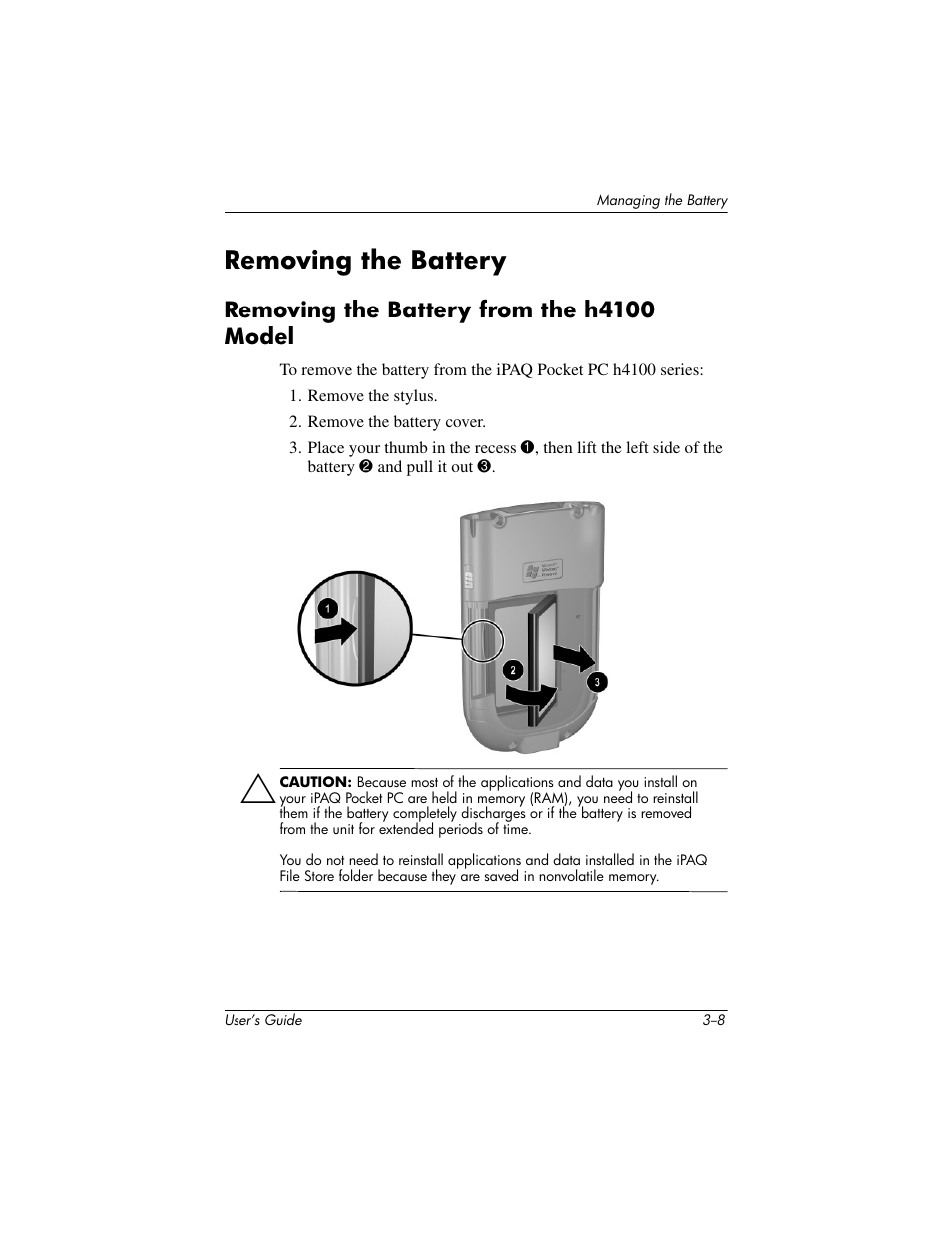 Removing the battery, Removing the battery from the h4100 model, Removing the battery –8 | Removing the battery from the h4100 model –8 | HP h4000 User Manual | Page 33 / 141