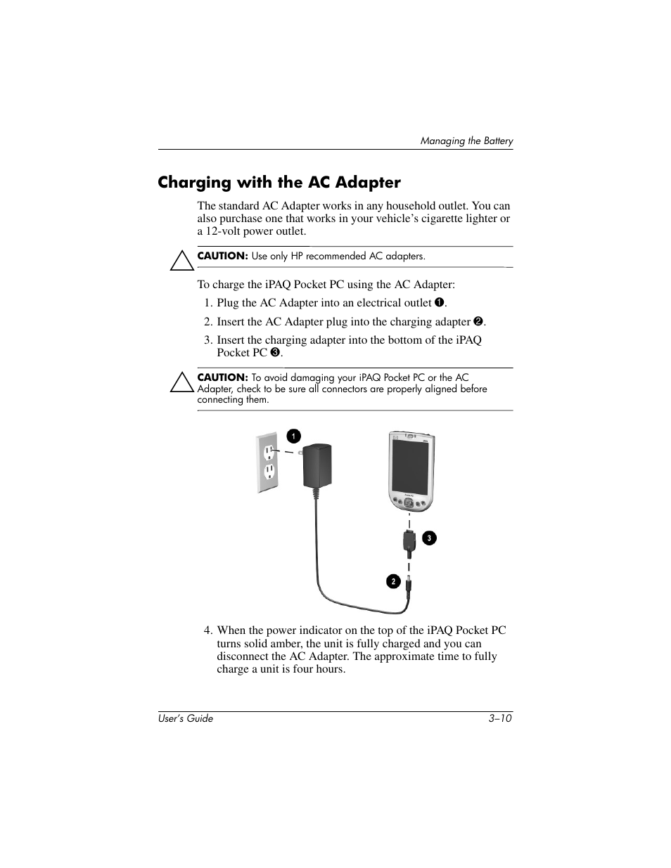 Charging with the ac adapter, Charging with the ac adapter –10 | HP h4000 User Manual | Page 35 / 141