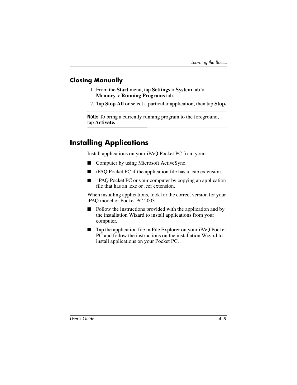 Closing manually, Installing applications, Installing applications –8 | HP h4000 User Manual | Page 48 / 141