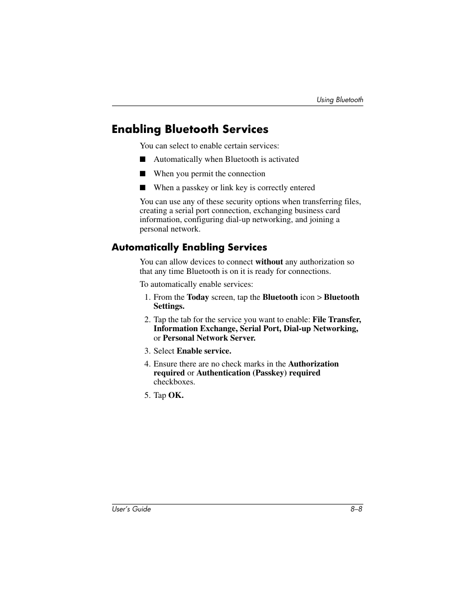 Enabling bluetooth services, Automatically enabling services, Enabling bluetooth services –8 | HP h4000 User Manual | Page 84 / 141