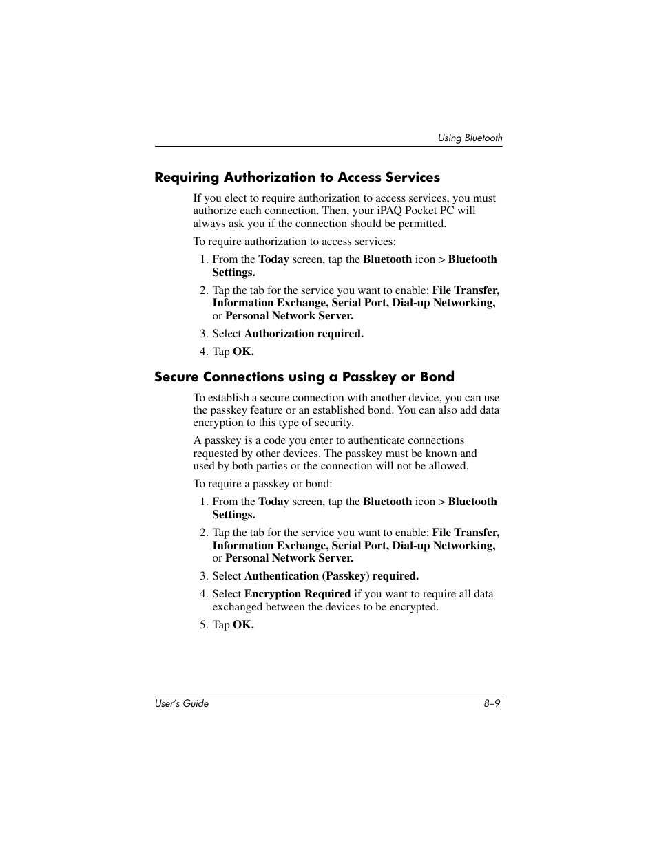 Requiring authorization to access services, Secure connections using a passkey or bond | HP h4000 User Manual | Page 85 / 141