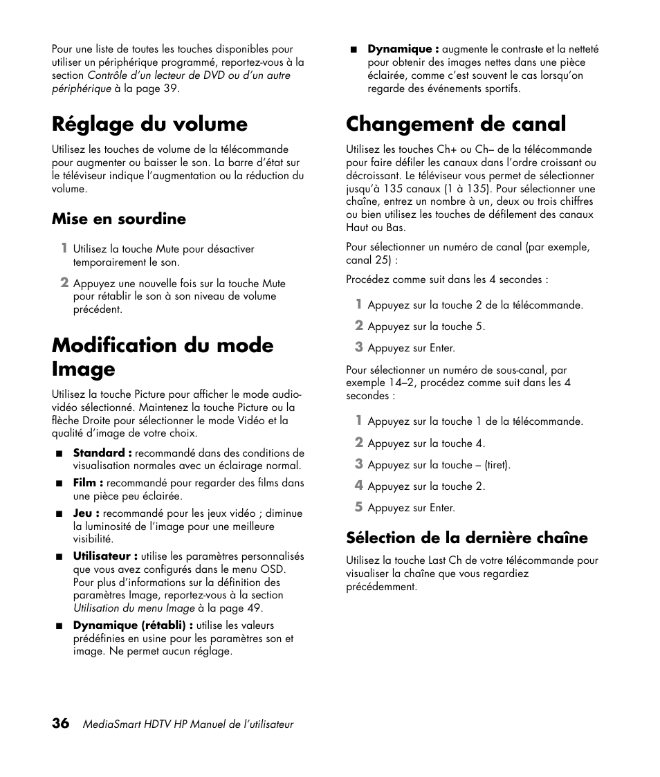 Réglage du volume, Mise en sourdine, Modification du mode image | Changement de canal, Sélection de la dernière chaîne, Modification du mode image changement de canal | HP MediaSmart SLC3760N User Manual | Page 150 / 310