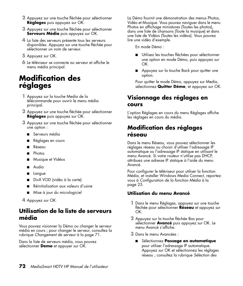 Modification des réglages, Utilisation de la liste de serveurs média, Visionnage des réglages en cours | Modification des réglages réseau | HP MediaSmart SLC3760N User Manual | Page 186 / 310