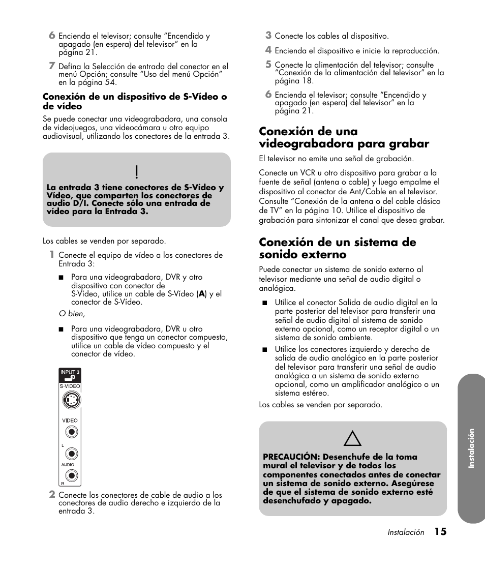 Conexión de una videograbadora para grabar, Conexión de un sistema de sonido externo | HP MediaSmart SLC3760N User Manual | Page 233 / 310