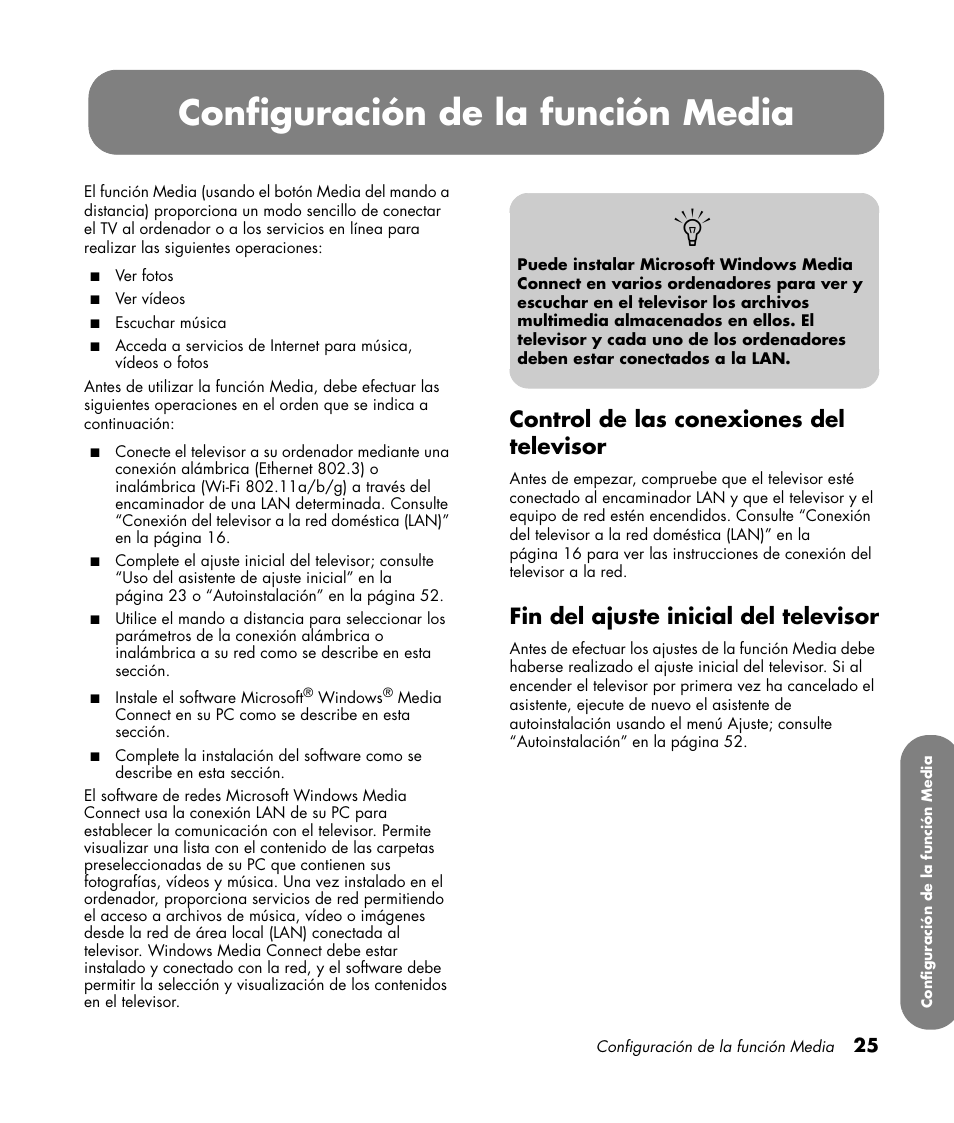 Control de las conexiones del televisor, Fin del ajuste inicial del televisor, Configuración de la función media | HP MediaSmart SLC3760N User Manual | Page 243 / 310