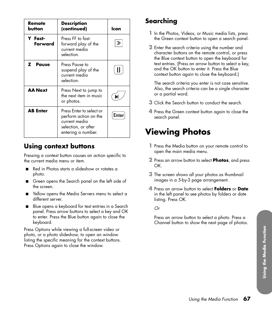 Using context buttons, Searching, Viewing photos | Using context buttons searching | HP MediaSmart SLC3760N User Manual | Page 79 / 310