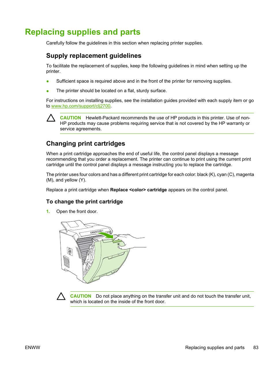 Replacing supplies and parts, Supply replacement guidelines, Changing print cartridges | To change the print cartridge | HP 2700 User Manual | Page 93 / 182
