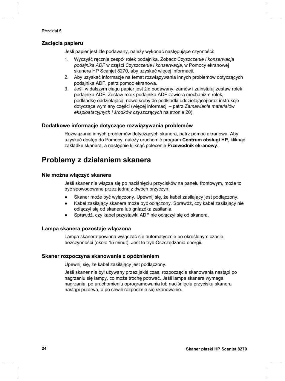 Problemy z działaniem skanera | HP Scanjet 8270 User Manual | Page 154 / 332