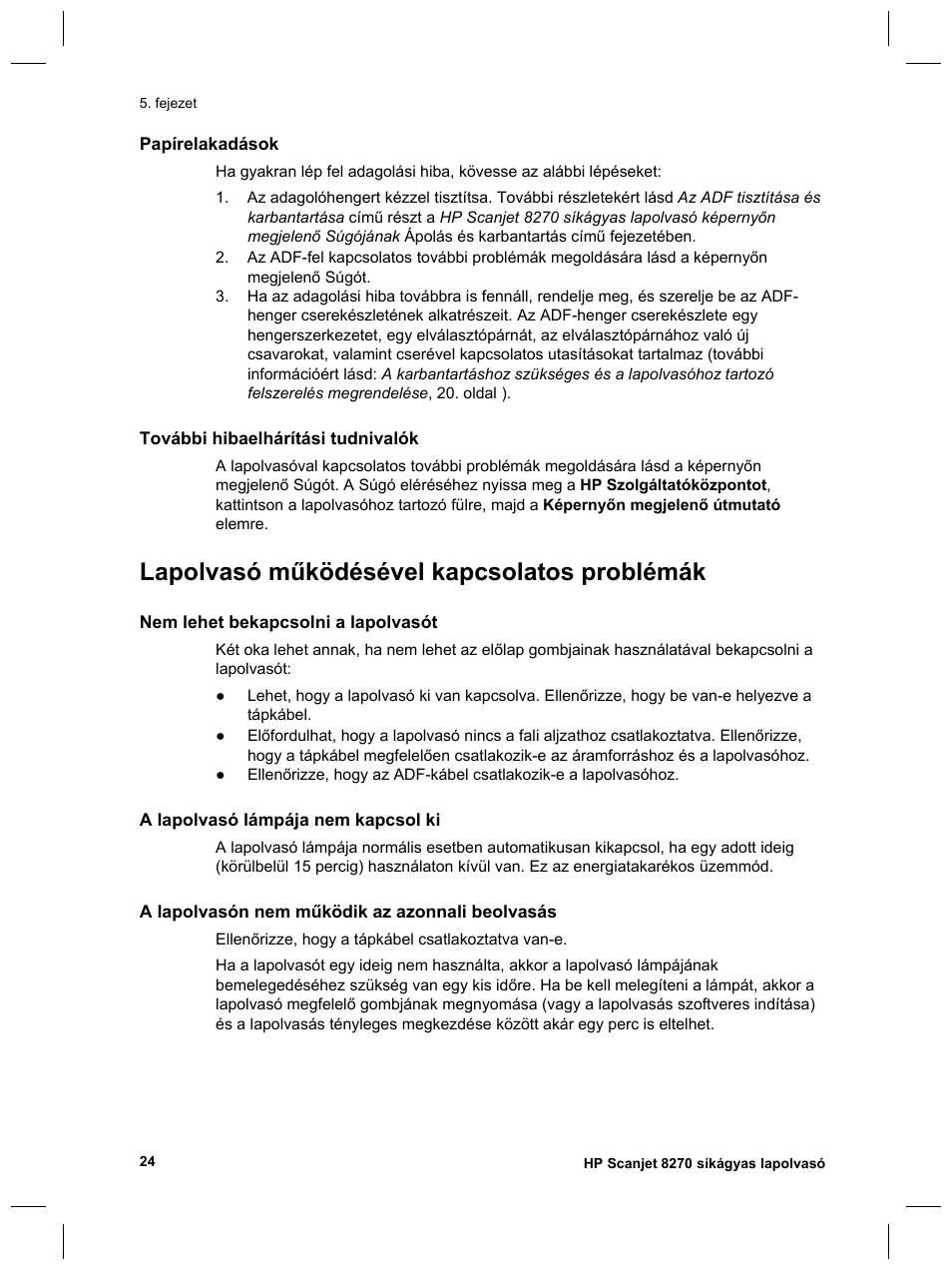 Lapolvasó működésével kapcsolatos problémák | HP Scanjet 8270 User Manual | Page 188 / 332