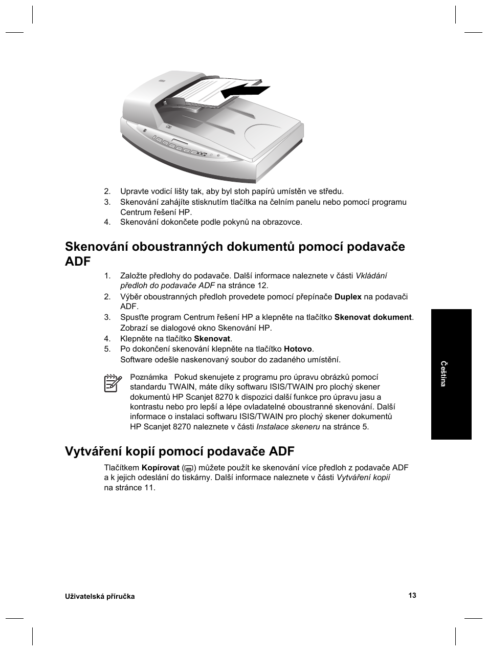 Vytváření kopií pomocí podavače adf | HP Scanjet 8270 User Manual | Page 211 / 332