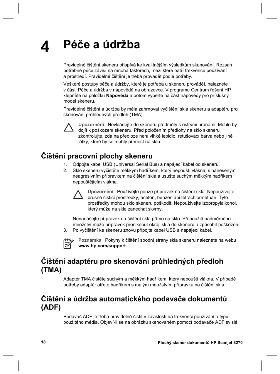 Péče a údržba, Čištění pracovní plochy skeneru | HP Scanjet 8270 User Manual | Page 216 / 332