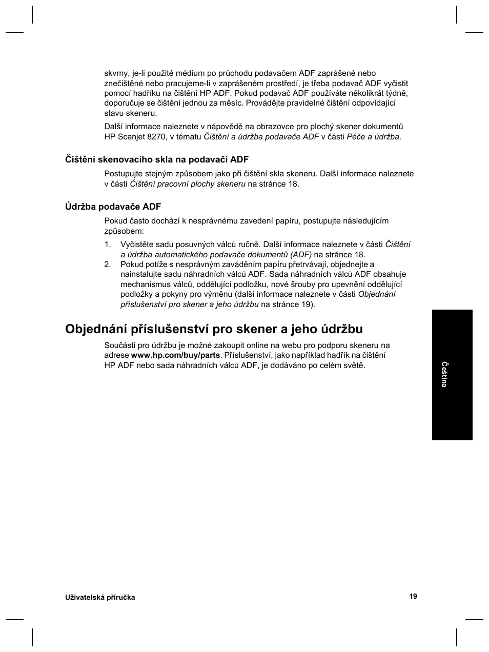 Objednání příslušenství pro skener a jeho údržbu | HP Scanjet 8270 User Manual | Page 217 / 332