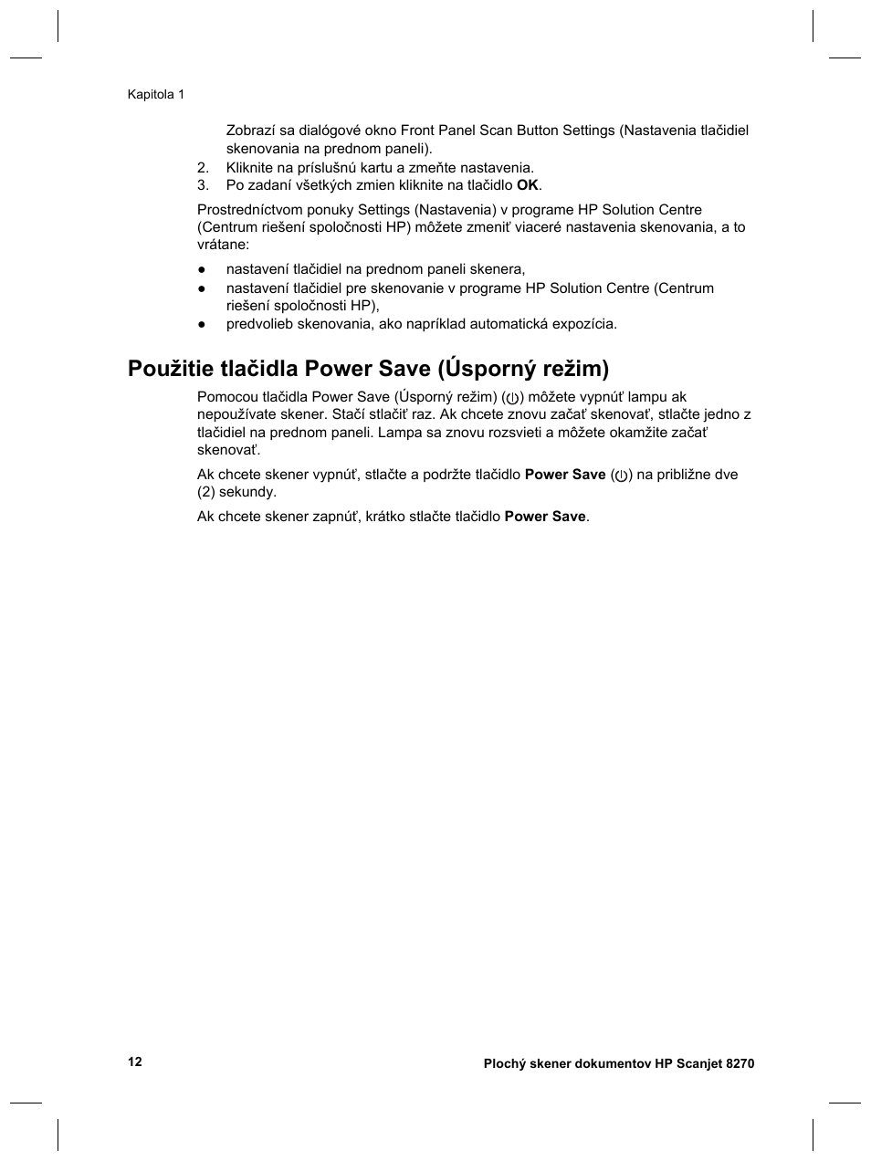 Použitie tlačidla power save (úsporný režim) | HP Scanjet 8270 User Manual | Page 242 / 332