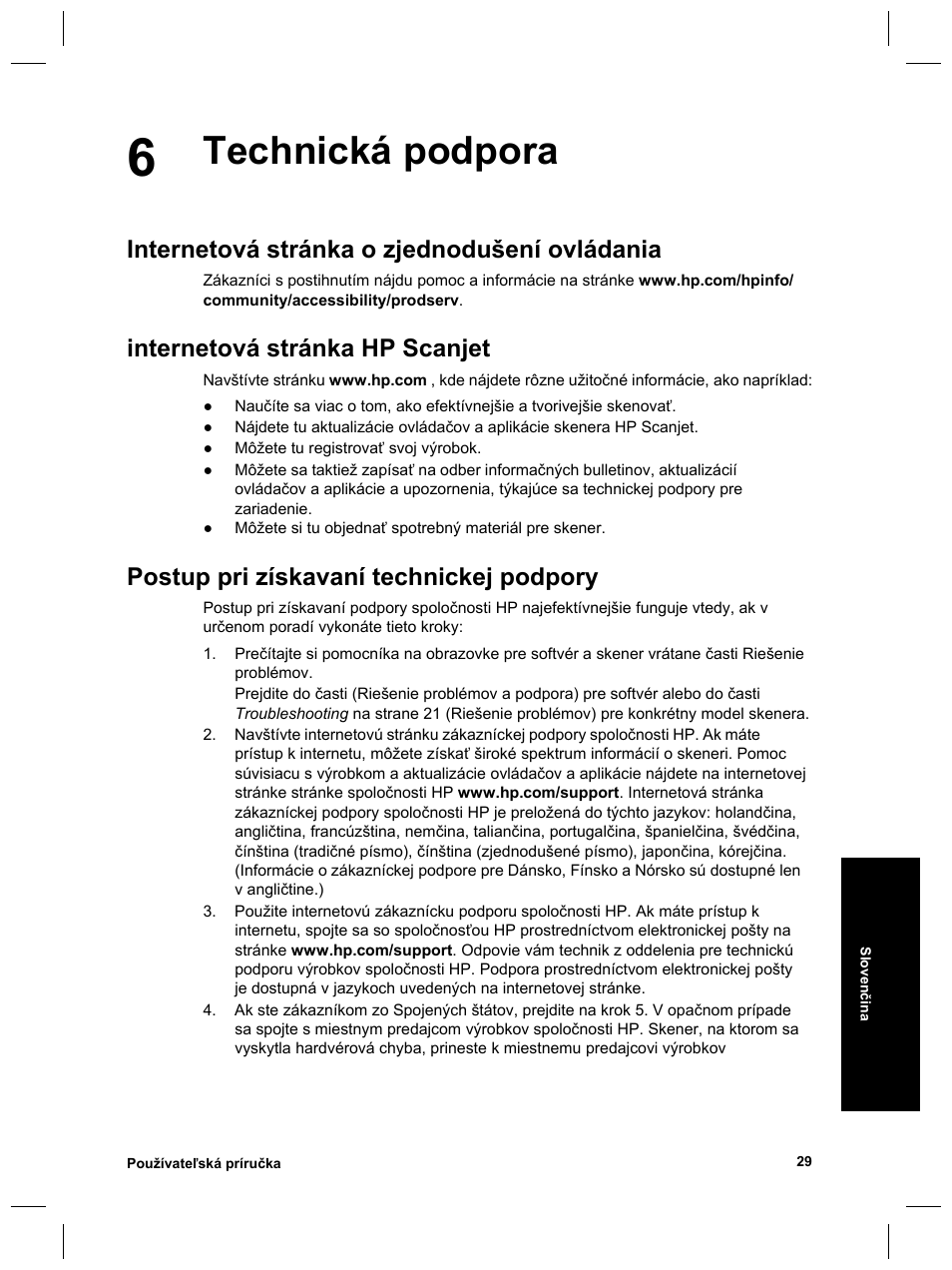 Technická podpora, Internetová stránka o zjednodušení ovládania, Internetová stránka hp scanjet | Postup pri získavaní technickej podpory | HP Scanjet 8270 User Manual | Page 259 / 332