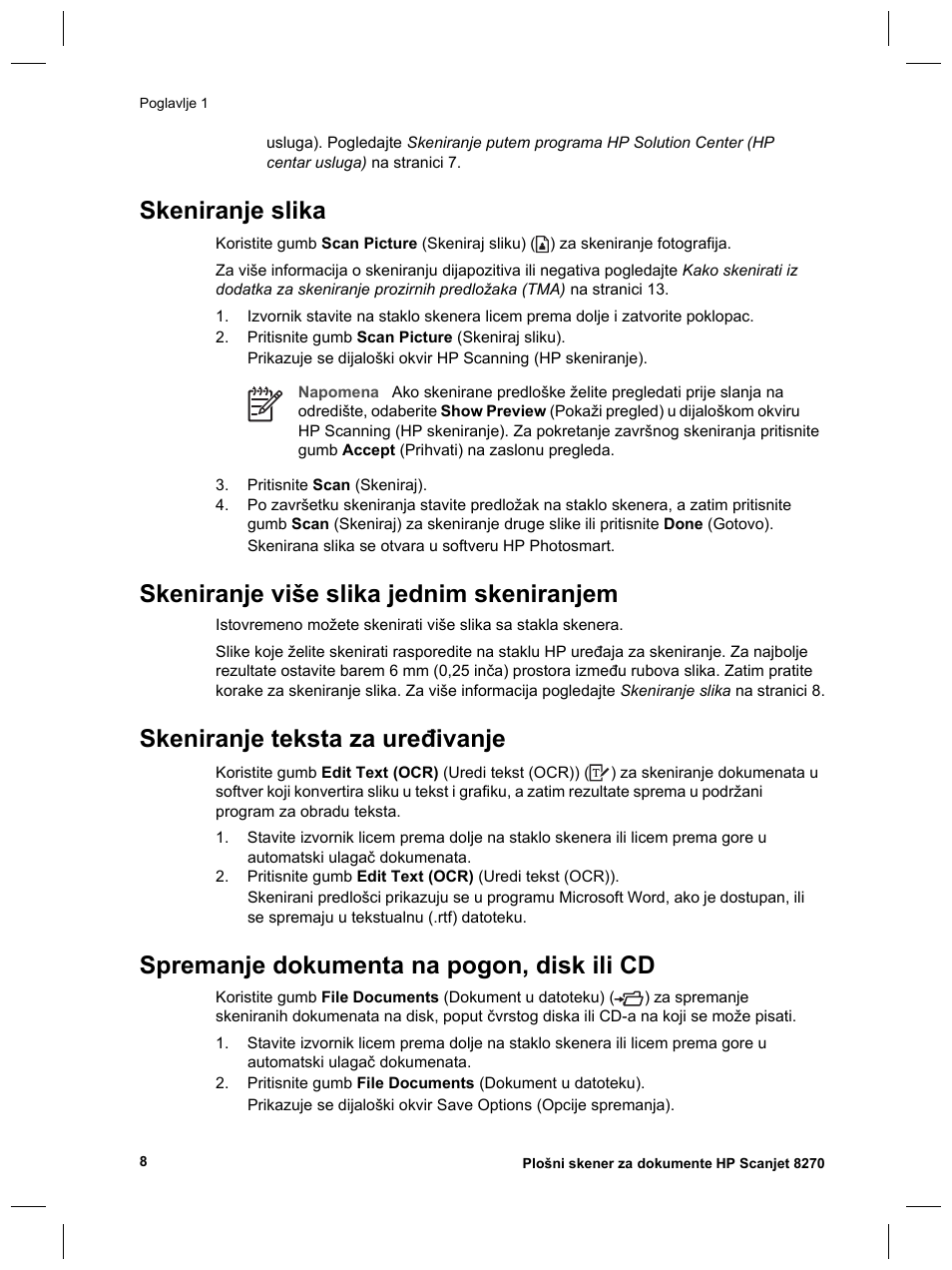 Skeniranje slika, Skeniranje više slika jednim skeniranjem, Skeniranje teksta za uređivanje | Spremanje dokumenta na pogon, disk ili cd | HP Scanjet 8270 User Manual | Page 272 / 332
