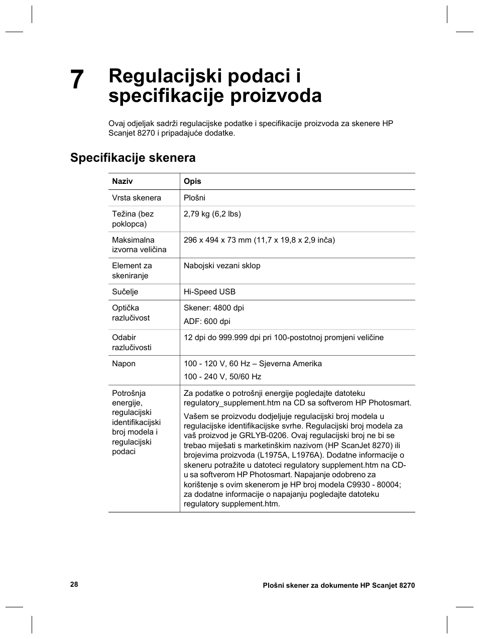 Regulacijski podaci i specifikacije proizvoda, Specifikacije skenera | HP Scanjet 8270 User Manual | Page 292 / 332