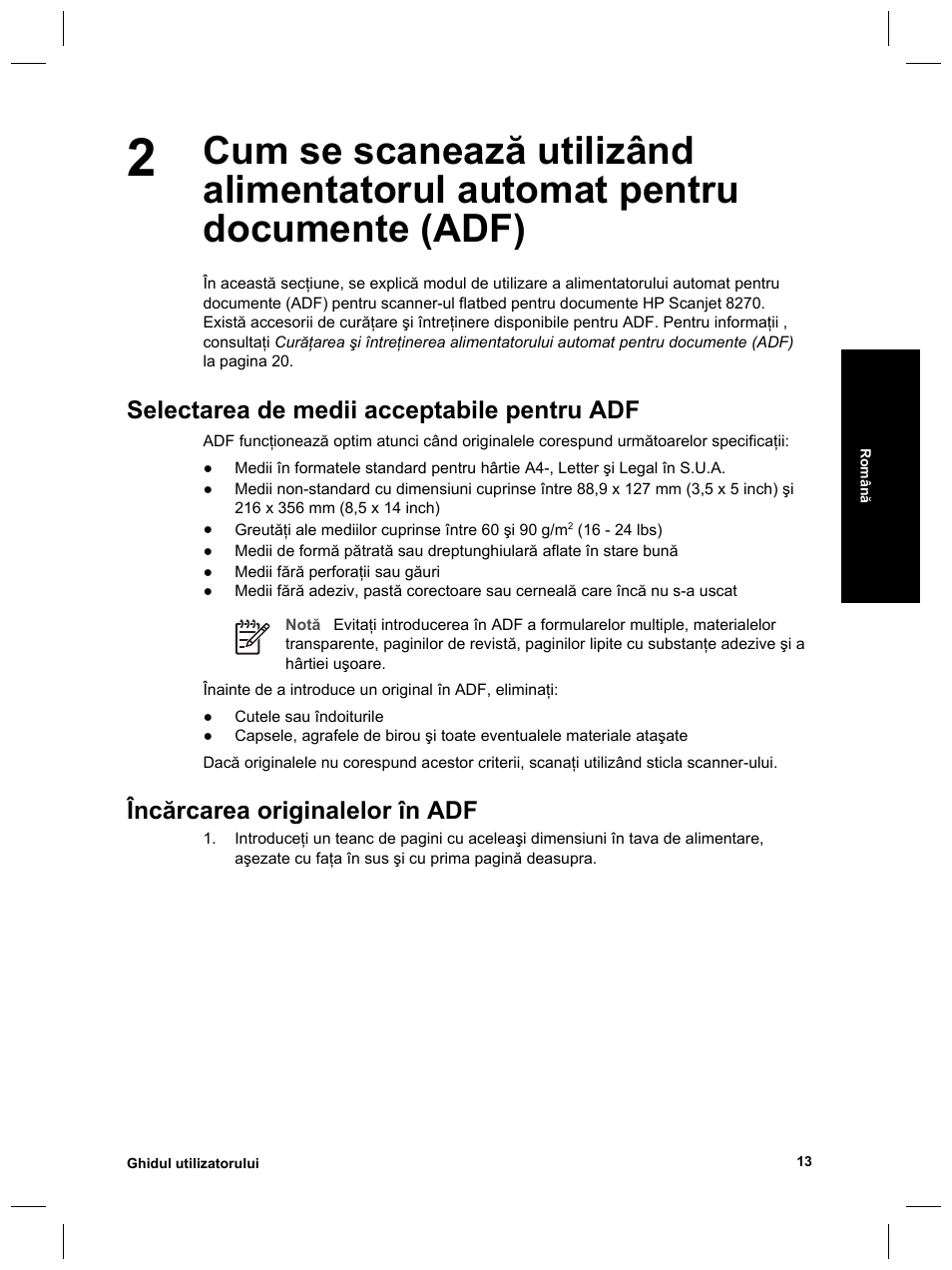 Selectarea de medii acceptabile pentru adf, Încărcarea originalelor în adf | HP Scanjet 8270 User Manual | Page 307 / 332