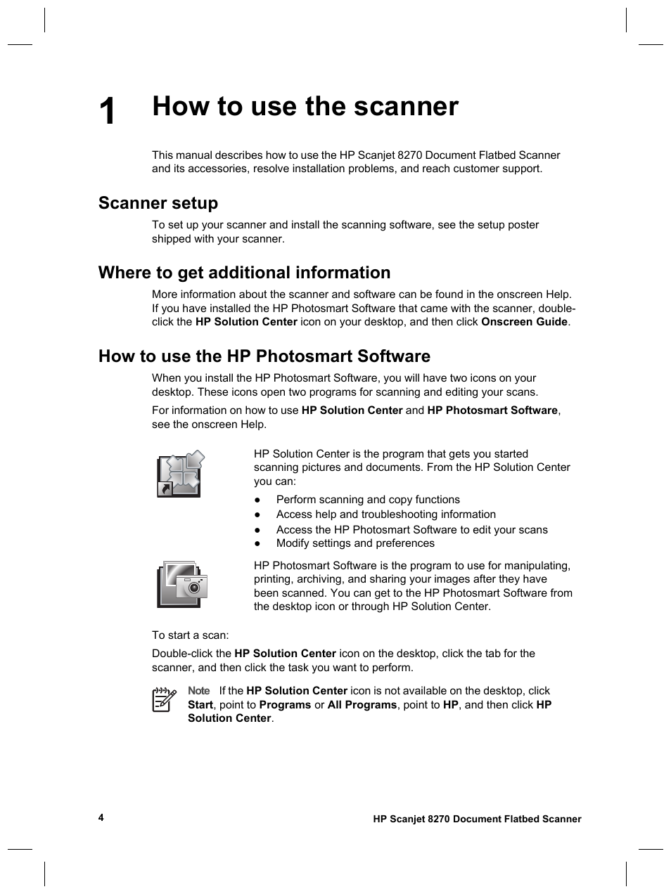 How to use the scanner, Scanner setup, Where to get additional information | How to use the hp photosmart software | HP Scanjet 8270 User Manual | Page 6 / 332