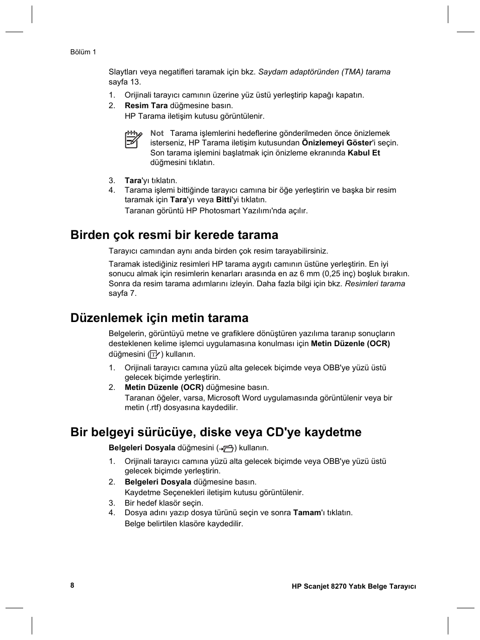 Birden çok resmi bir kerede tarama, Düzenlemek için metin tarama, Bir belgeyi sürücüye, diske veya cd'ye kaydetme | HP Scanjet 8270 User Manual | Page 74 / 332