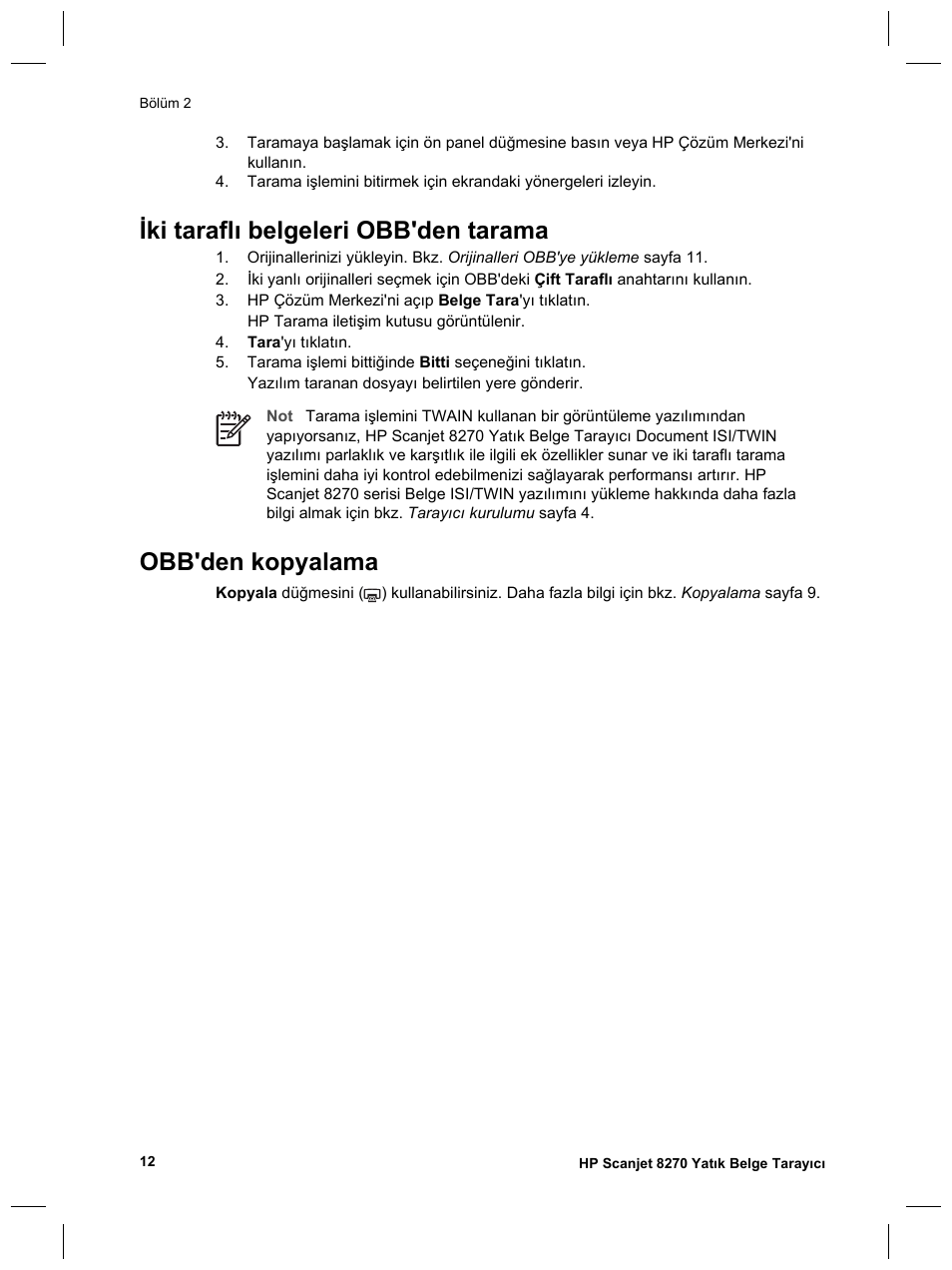 Iki taraflı belgeleri obb'den tarama, Obb'den kopyalama | HP Scanjet 8270 User Manual | Page 78 / 332