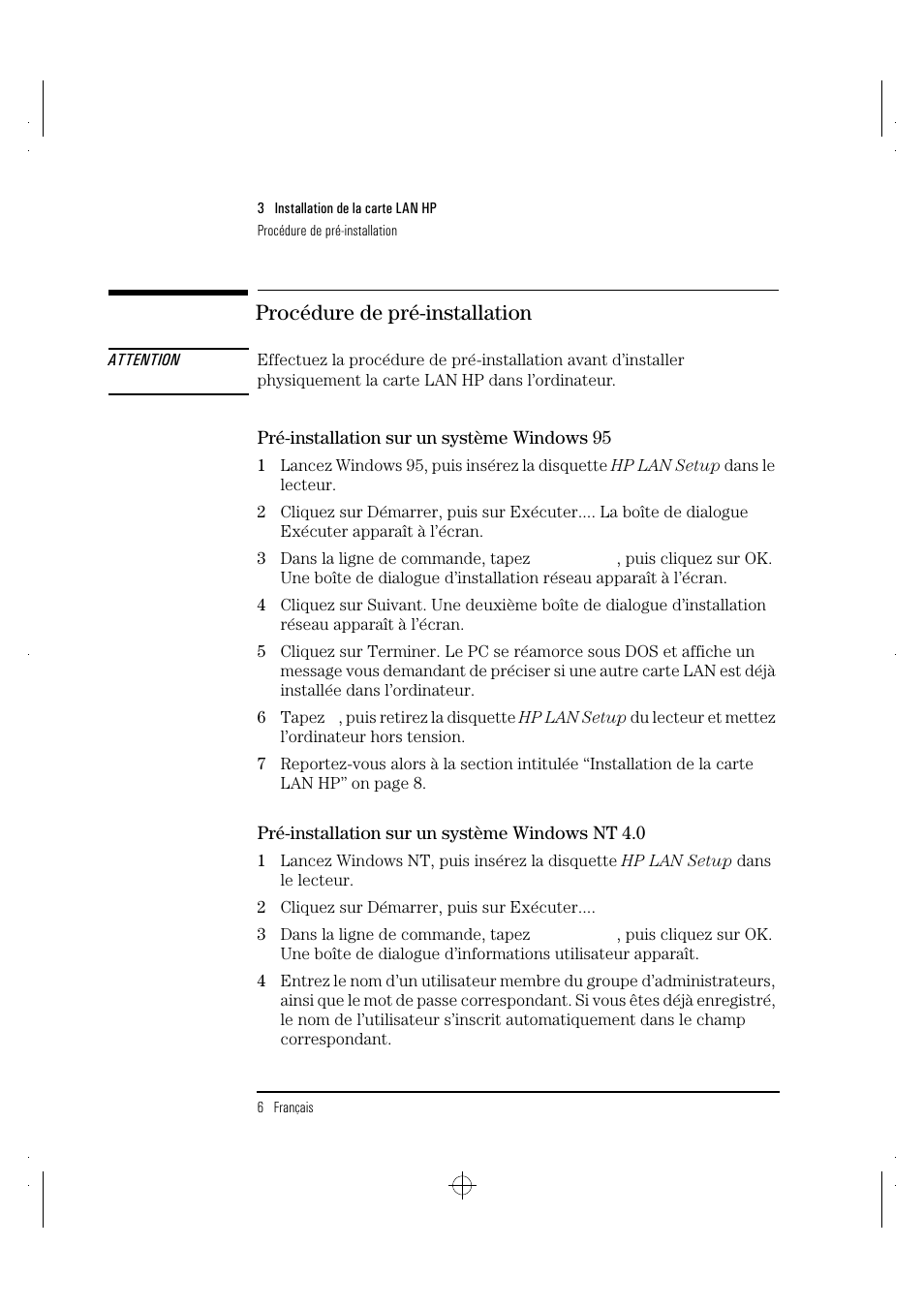 Procédure de pré-installation | HP 10BT NightDIRECTOR/100 User Manual | Page 60 / 121