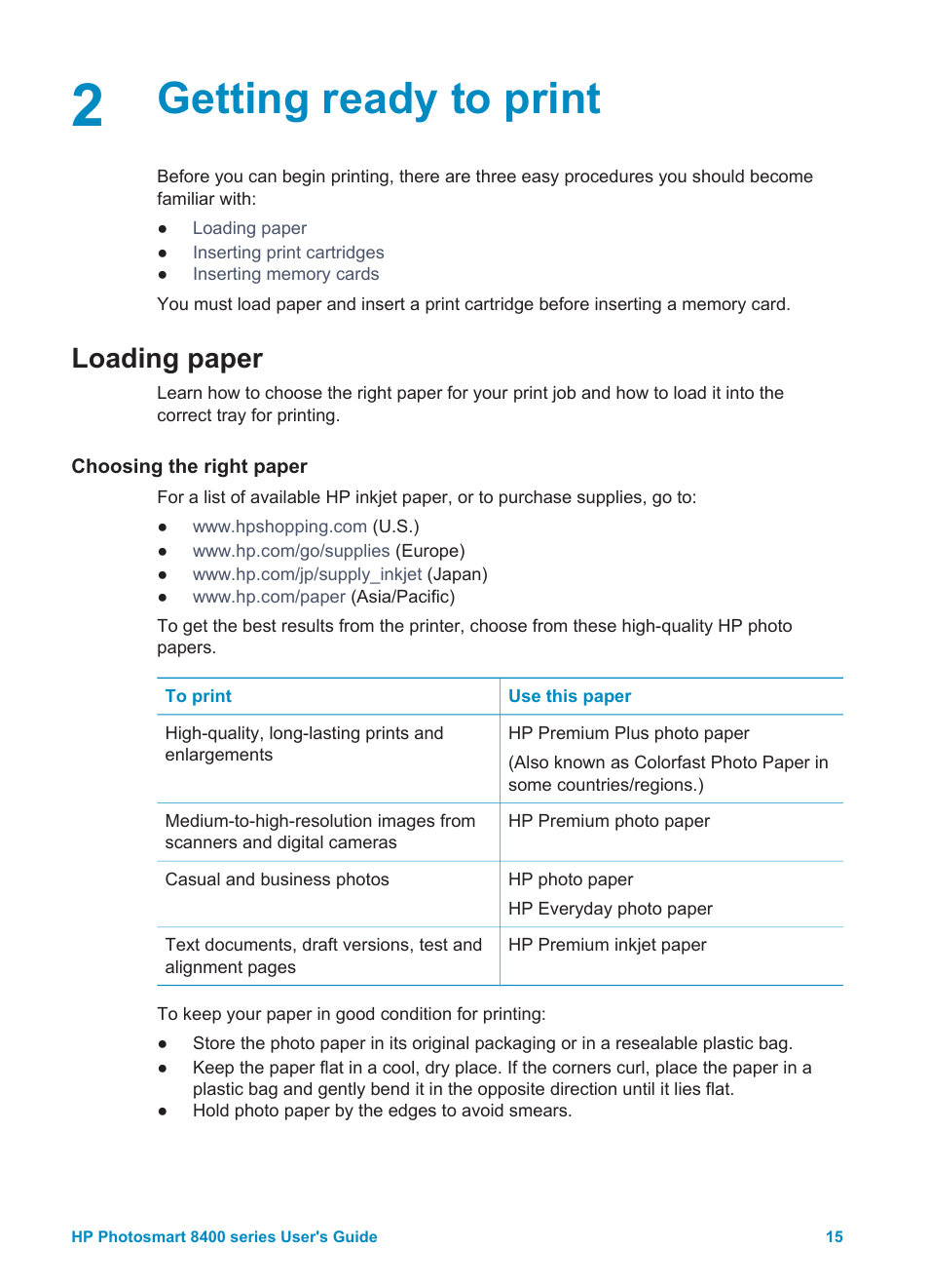 Getting ready to print, Loading paper, Choosing the right paper | Choosing the right paper loading your paper | HP Photosmart 8400 Series User Manual | Page 19 / 89