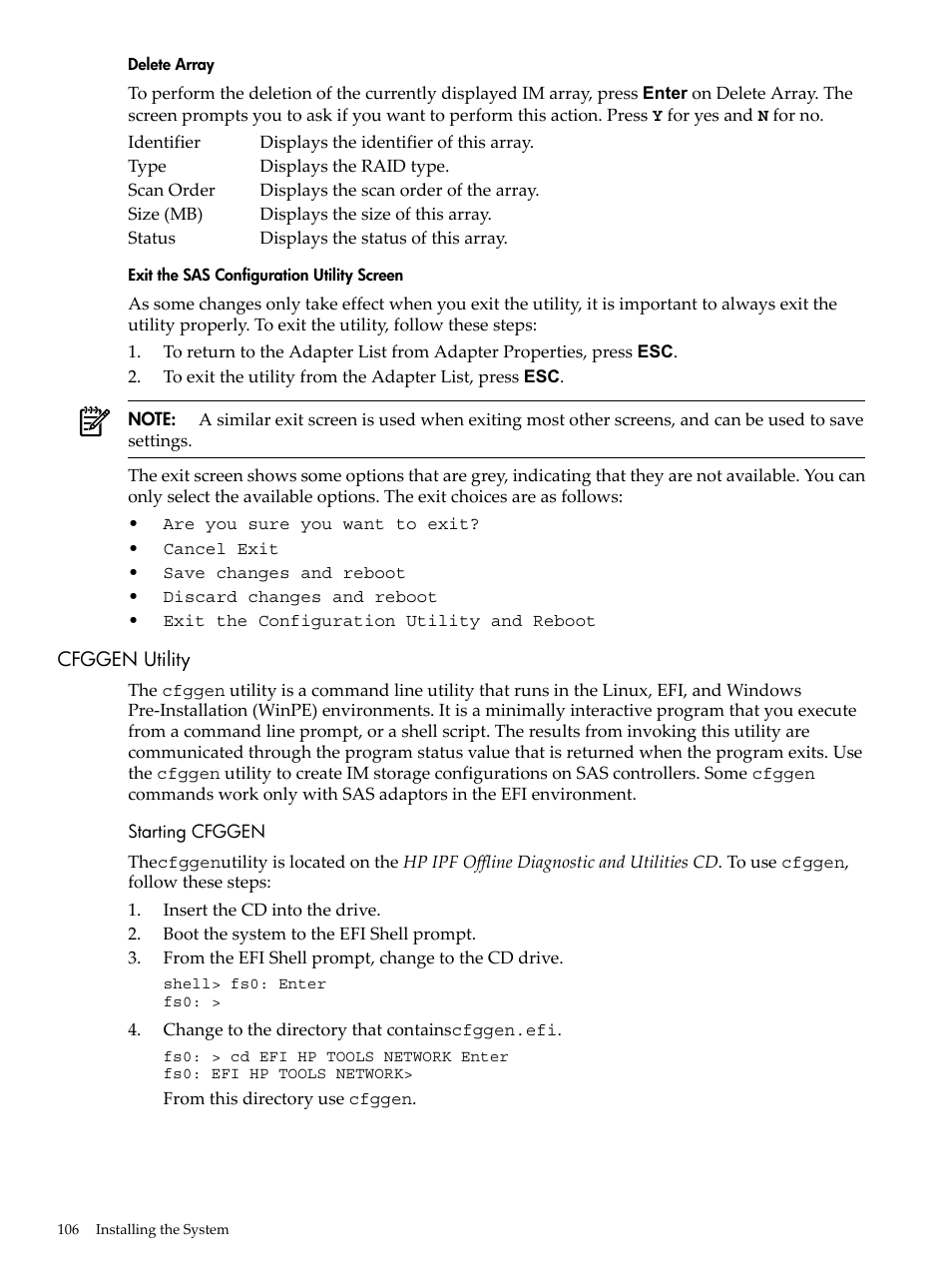 Delete array, Exit the sas configuration utility screen, Cfggen utility | Starting cfggen | HP INTEGRITY RX3600 User Manual | Page 106 / 356