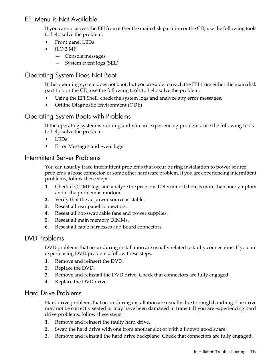 Efi menu is not available, Operating system does not boot, Operating system boots with problems | Intermittent server problems, Dvd problems, Hard drive problems | HP INTEGRITY RX3600 User Manual | Page 119 / 356