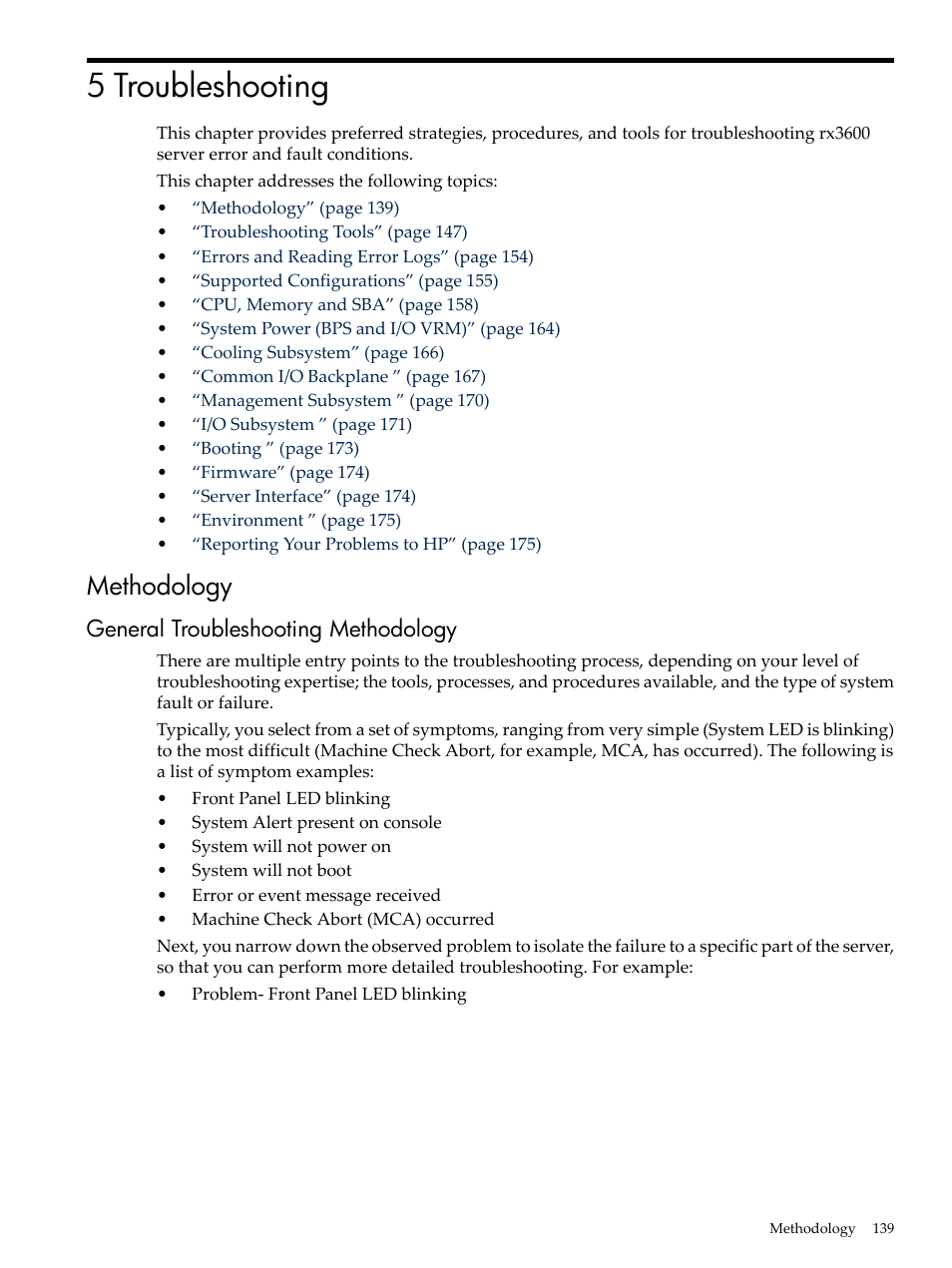 5 troubleshooting, Methodology, General troubleshooting methodology | HP INTEGRITY RX3600 User Manual | Page 139 / 356