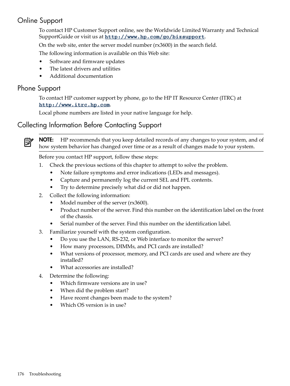 Online support, Phone support, Collecting information before contacting support | HP INTEGRITY RX3600 User Manual | Page 176 / 356