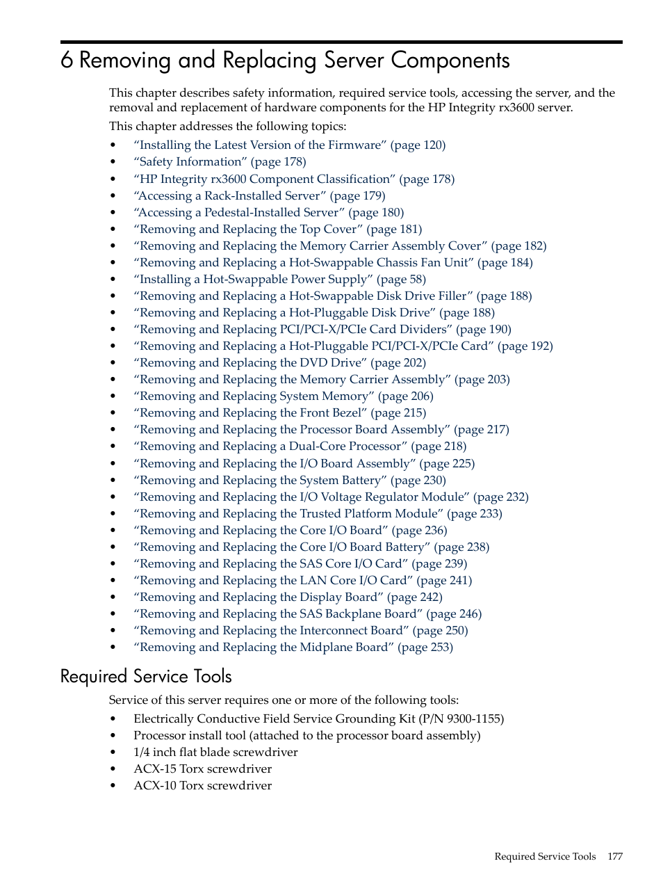 6 removing and replacing server components, Required service tools | HP INTEGRITY RX3600 User Manual | Page 177 / 356