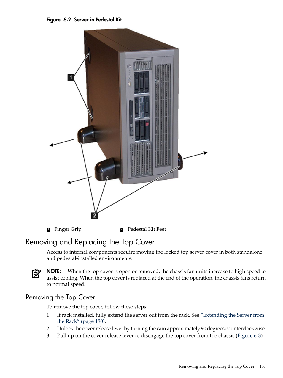 Removing and replacing the top cover, Removing the top cover, Server in pedestal kit | HP INTEGRITY RX3600 User Manual | Page 181 / 356