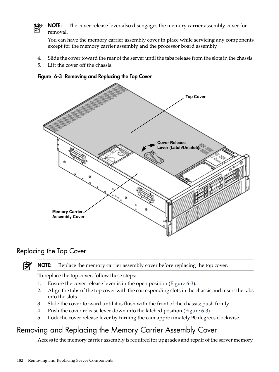 Replacing the top cover, Removing and replacing the top cover, Figure 6-3 | HP INTEGRITY RX3600 User Manual | Page 182 / 356