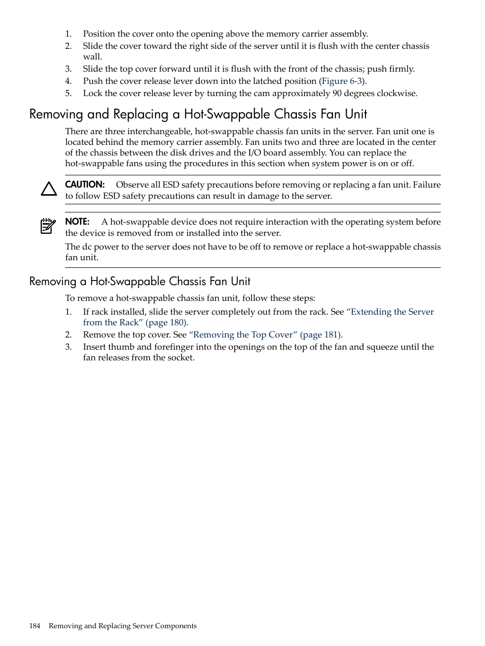 Removing a hot-swappable chassis fan unit | HP INTEGRITY RX3600 User Manual | Page 184 / 356