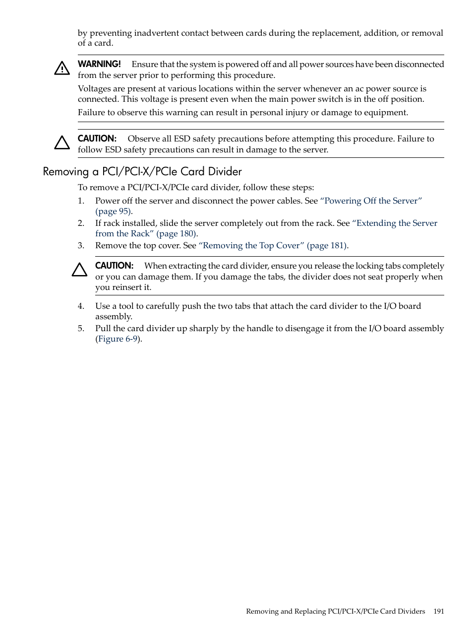 Removing a pci/pci-x/pcie card divider | HP INTEGRITY RX3600 User Manual | Page 191 / 356