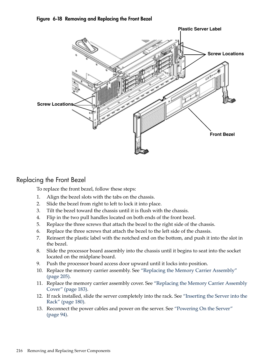 Replacing the front bezel, Removing and replacing the front bezel, Figure 6-18 | HP INTEGRITY RX3600 User Manual | Page 216 / 356
