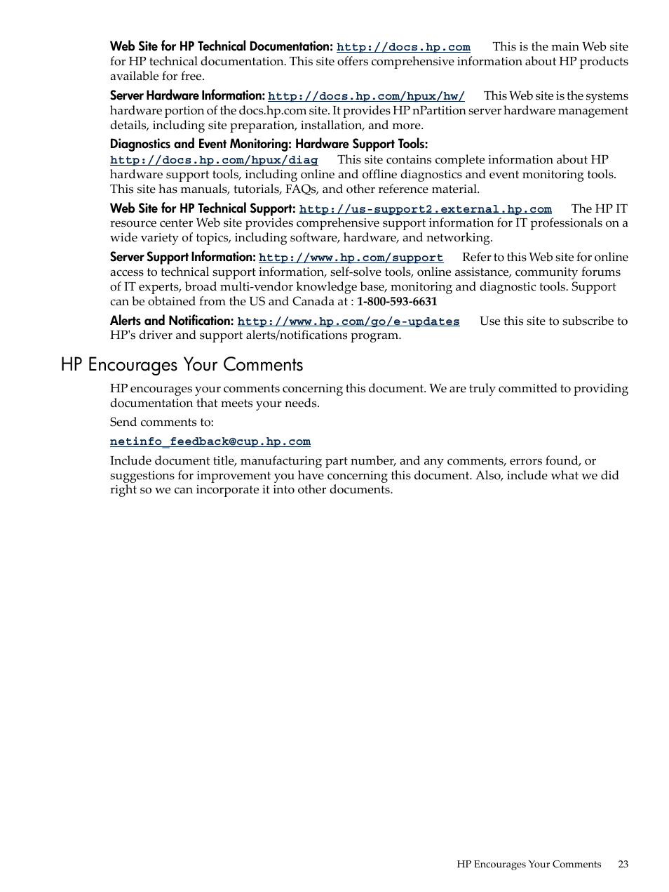 Hp encourages your comments | HP INTEGRITY RX3600 User Manual | Page 23 / 356