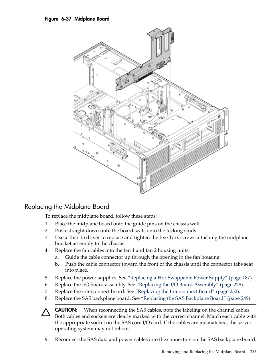 Replacing the midplane board, Midplane board | HP INTEGRITY RX3600 User Manual | Page 255 / 356