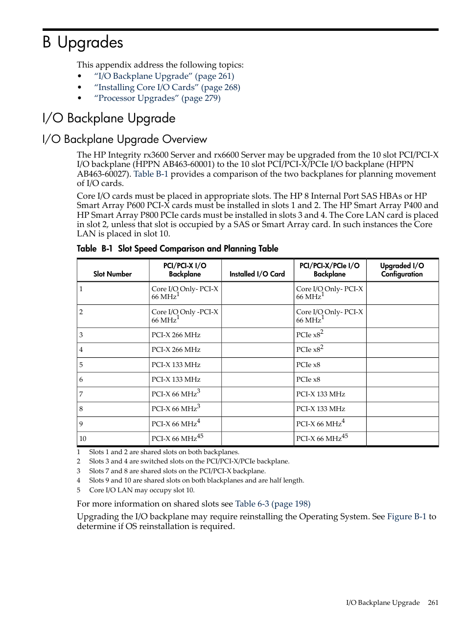 B upgrades, I/o backplane upgrade, I/o backplane upgrade overview | Slot speed comparison and planning table | HP INTEGRITY RX3600 User Manual | Page 261 / 356