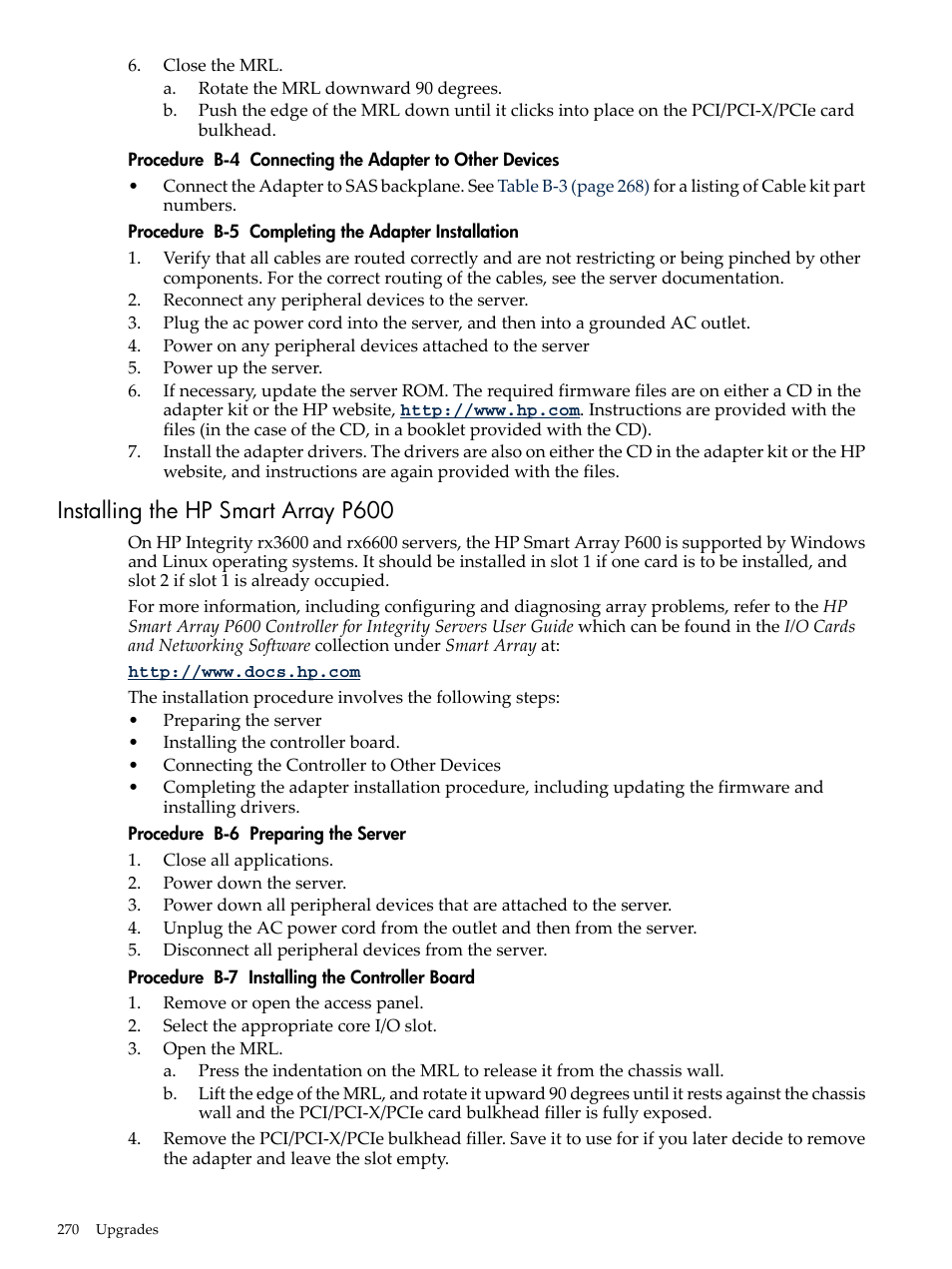 Installing the hp smart array p600 | HP INTEGRITY RX3600 User Manual | Page 270 / 356