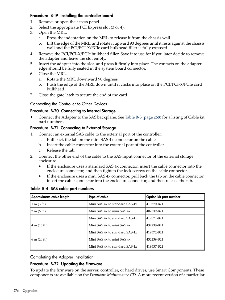 Connecting the controller to other devices, Completing the adapter installation, Sas cable part numbers | HP INTEGRITY RX3600 User Manual | Page 276 / 356