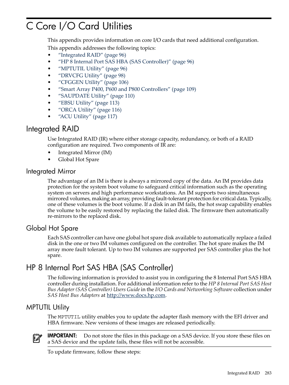 C core i/o card utilities, Integrated raid, Integrated mirror | Global hot spare, Hp 8 internal port sas hba (sas controller), Mptutil utility, Integrated mirror global hot spare | HP INTEGRITY RX3600 User Manual | Page 283 / 356