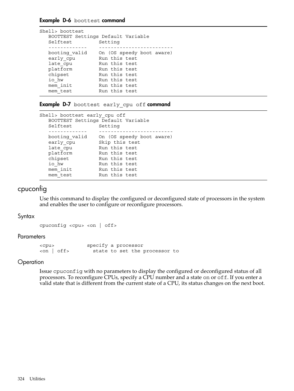 Cpuconfig, Syntax, Parameters | Operation, Syntax parameters operation, Boottest, Command, Boottest early_cpu off | HP INTEGRITY RX3600 User Manual | Page 324 / 356