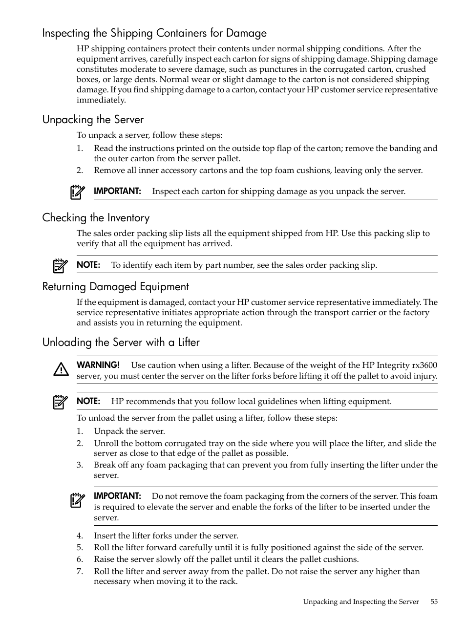 Inspecting the shipping containers for damage, Unpacking the server, Checking the inventory | Returning damaged equipment, Unloading the server with a lifter | HP INTEGRITY RX3600 User Manual | Page 55 / 356