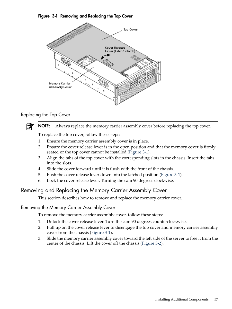 Replacing the top cover, Removing the memory carrier assembly cover, Removing and replacing the top cover | Figure 3-1 | HP INTEGRITY RX3600 User Manual | Page 57 / 356