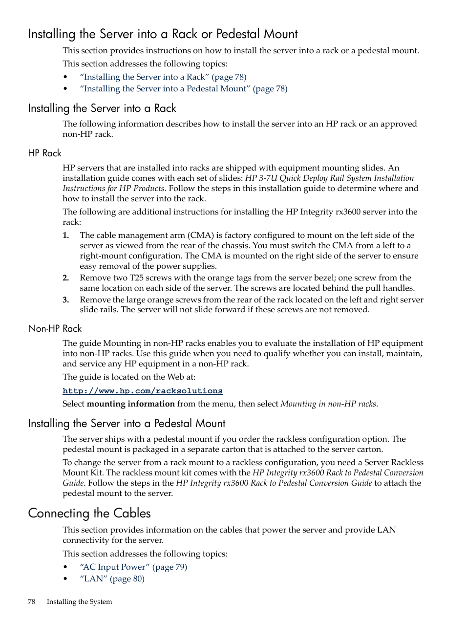 Installing the server into a rack, Hp rack, Non-hp rack | Installing the server into a pedestal mount, Connecting the cables, Hp rack non-hp rack, Installing the server into | HP INTEGRITY RX3600 User Manual | Page 78 / 356