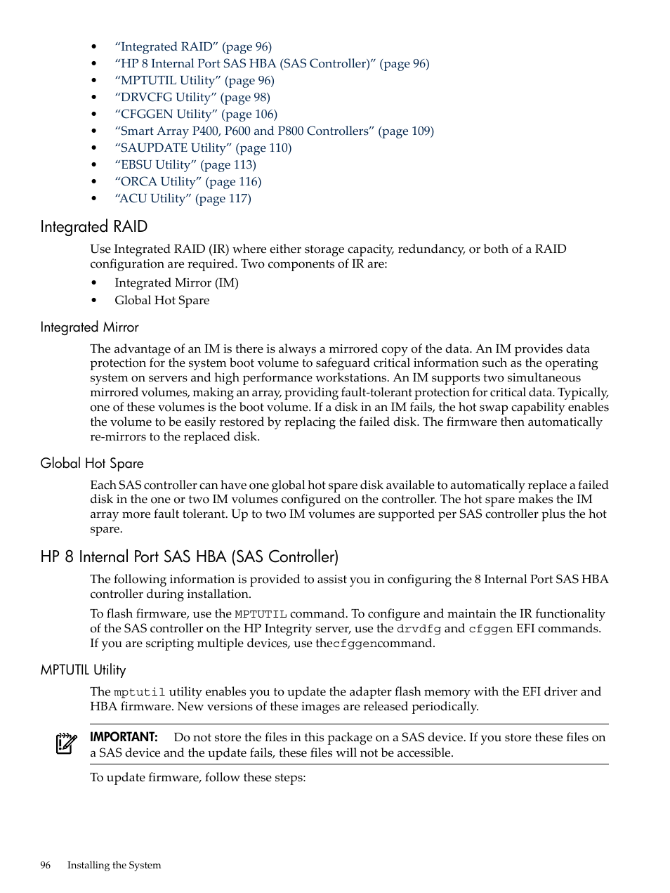 Integrated raid, Integrated mirror, Global hot spare | Hp 8 internal port sas hba (sas controller), Mptutil utility, Integrated mirror global hot spare | HP INTEGRITY RX3600 User Manual | Page 96 / 356